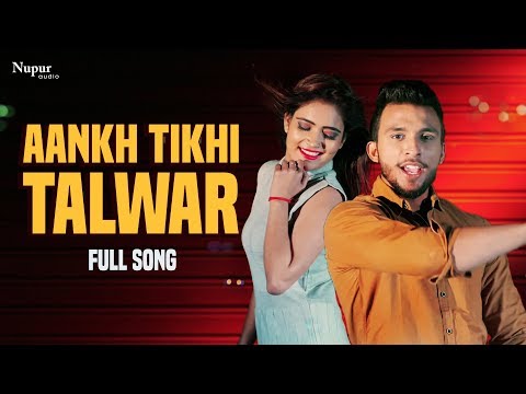 Aankh-Tikhi-Talwar Raj Mawar mp3 song lyrics